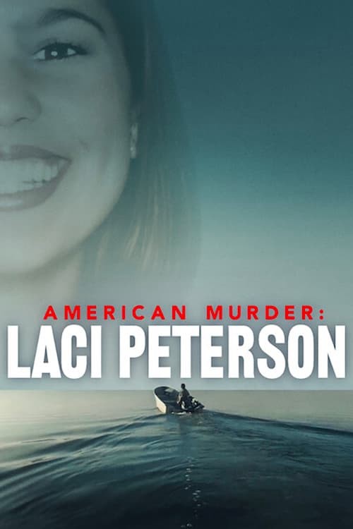 Án mạng nước Mỹ: Laci Peterson 2024