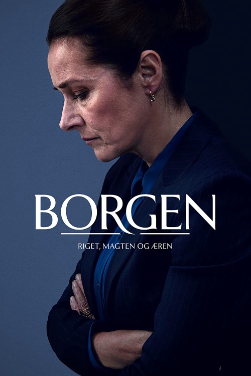 Borgen: Quyền lực & vinh quang 2022