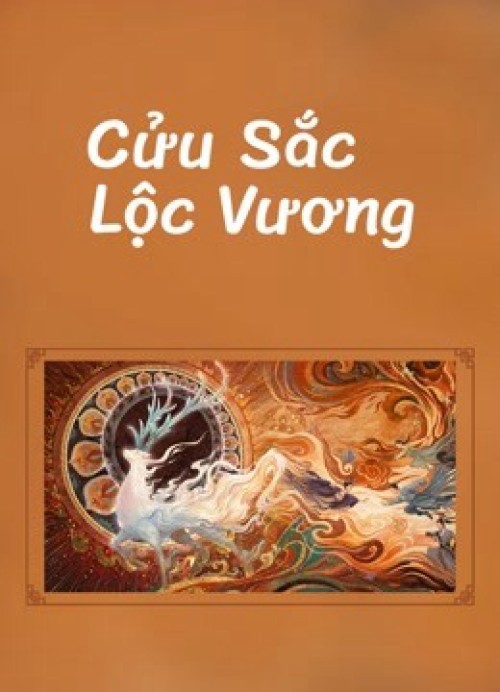 Cửu Sắc Lộc Vương 2022