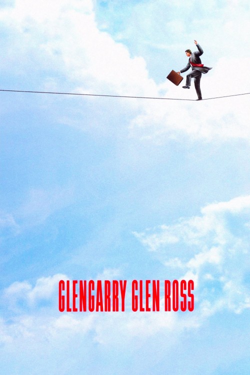 Glengarry Glen Ross 1992