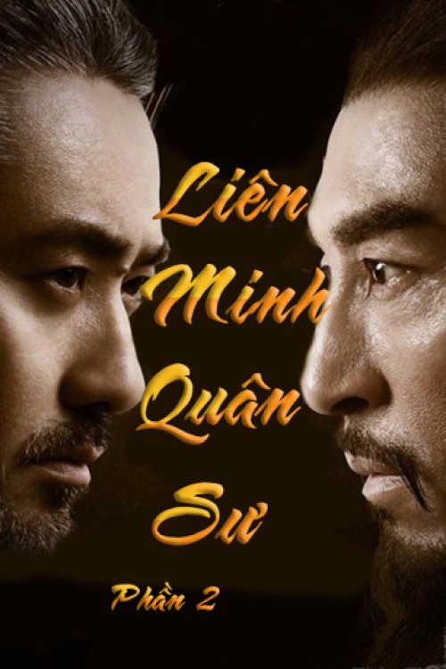 Liên Minh Quân Sư (Phần 2) 2017