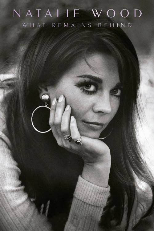 Natalie Wood - Những Gì Để Lại 2020