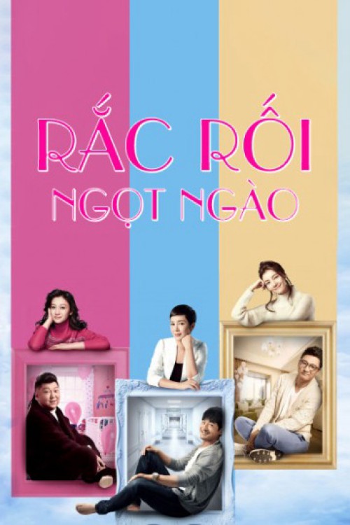 Rắc Rối Ngọt Ngào 2015