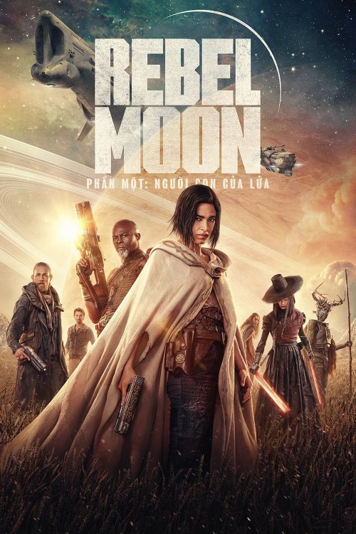 Rebel Moon – Phần một_ Phiên bản đạo diễn 2023