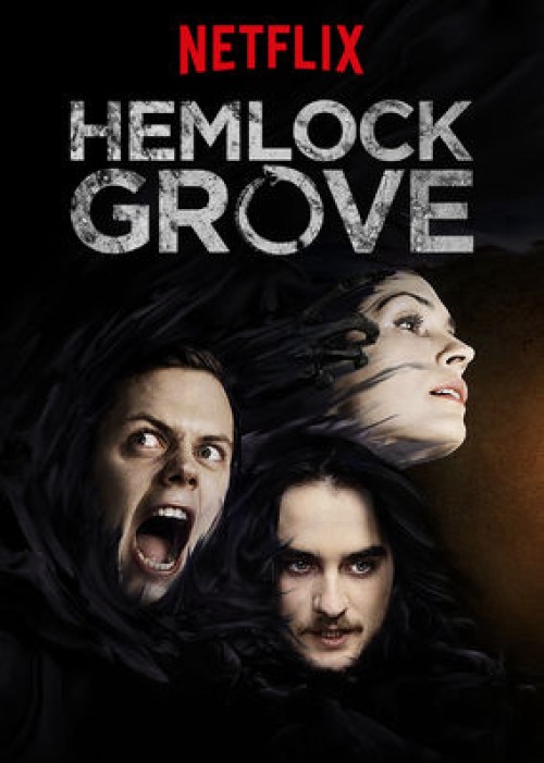 Thị Trấn Hemlock Grove (Phần 3) 2015