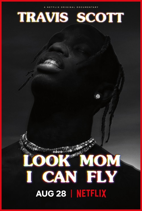 Travis Scott: Mẹ nhìn xem, con bay được này 2019