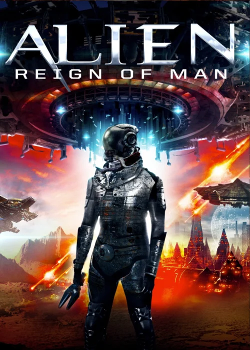 Alien Reign of Man